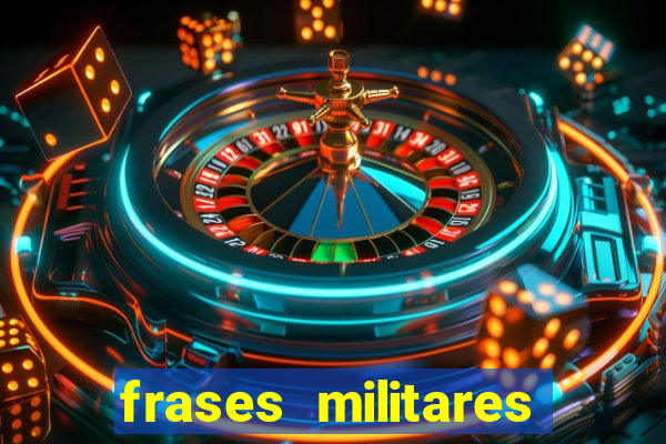 frases militares para status